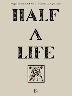 cover image of Half a Life